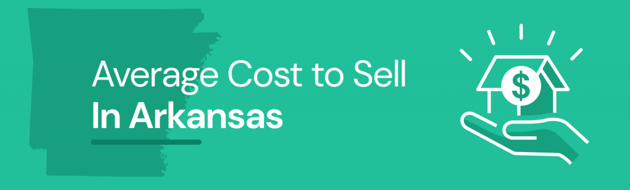 Descubra el costo promedio de vender una casa en Arkansas