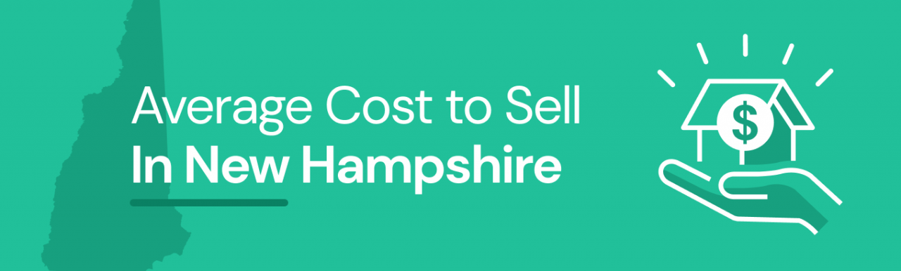 Averigüe el costo promedio de vender una casa en New Hampshire